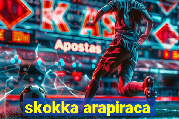 skokka arapiraca